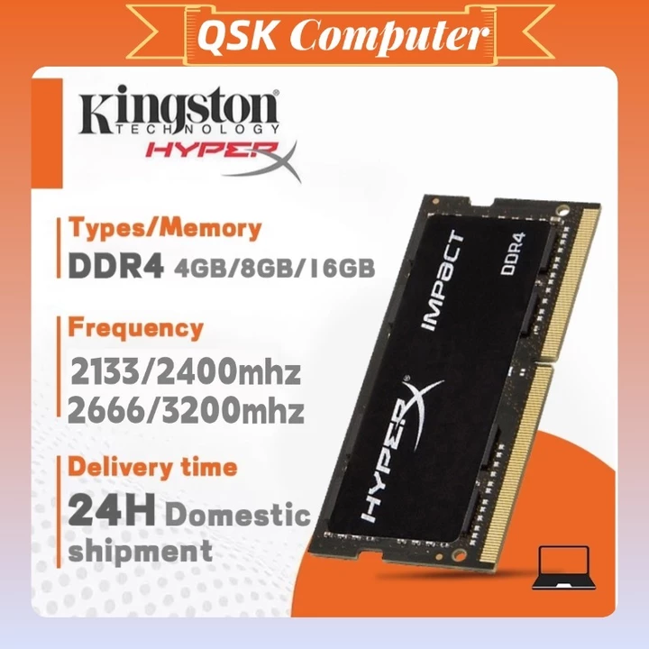 【Ship hàng tận nơi 24H】Kingston Hyperx RAM DDR4 2133MHz 2400Mhz 2666Mhz 3200Mhz 4GB 8GB 16GB PC4-17000 PCD-19200 PC4-21300 PC4-24000 1.2V 260 Pin SODIMM Laptop RAM