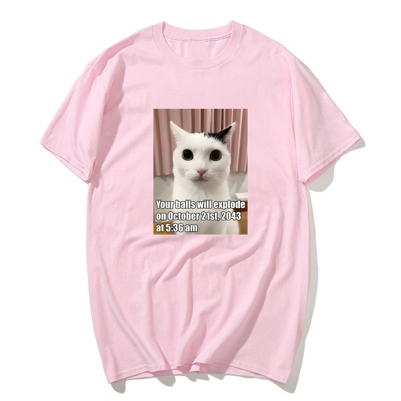 Quả Bóng Của Bạn Sẽ Nổ Ngộ nghĩnh Mèo Meme Đồ Họa Áo Odd Feline Kitty Áo Thun Nữ Nam Cotton Áo Thun Tay Ngắn Tee