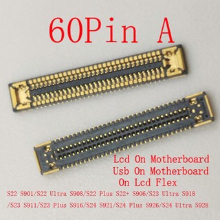 1-5 Chiếc Màn Hình Lcd Sạc Usb Ăng Ten WiFi FPC Kết Nối Cắm Cho Samsung S22 S23 S24 Ultra Plus S921 S926 S928 S906 S901 S918 S911 S916 12 60 Pin Galaxy Sạc Màn Hình Flex