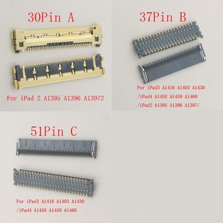 1-5 Chiếc Màn Hình Lcd Cảm Ứng Flex Cắm FPC Kết Nối Cho iPad 2 3 4 A1430 A1416 A1458 A1460 A1395 A1396 A1397 A1459 Ipad3 Ipad2 Ipad4 Màn Hình Bo Mạch Chủ Jack Ban 30 37 51 Pin