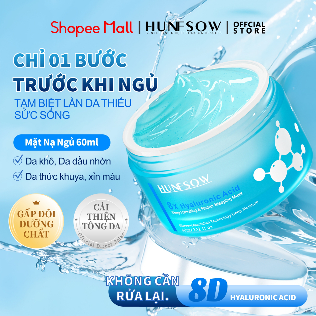 Mặt Nạ Ngủ HUNFSOW qua đêm Dưỡng ẩm và dưỡng da mềm mịn Dưỡng trắng dịu nhẹ Giúp Da Săn Chắc 8X Hyaluronic Acid Sleeping Mask 60ml