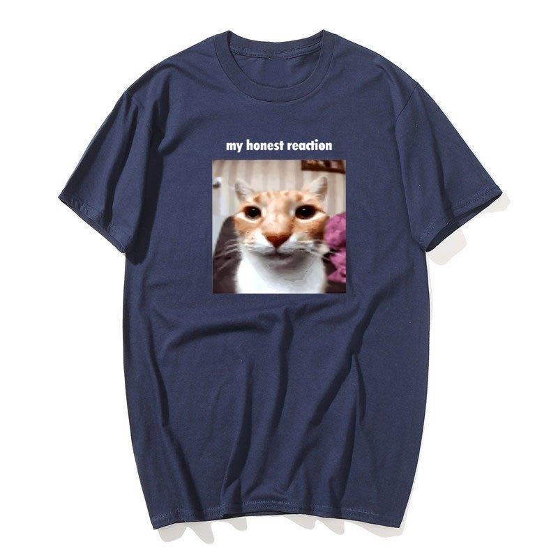 Của Tôi Phản Ứng Trung Thực Áo Phông Mèo Ngộ nghĩnh Meme Đồ Họa Áo Nam Nữ Cotton Thời Trang Mùa Hè Áo Thun Rời Quá Khổ Cotton Tee