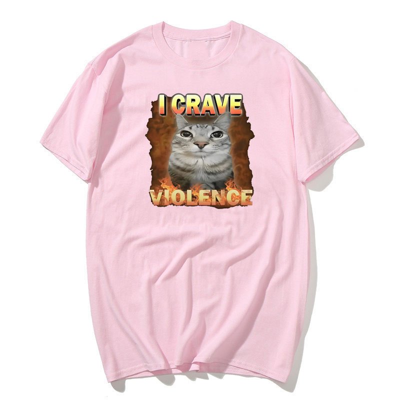 Tôi Crave Bạo Lực Mèo Vui Meme Áo Nam Nữ Bông Tai Kẹp Thời Trang Dễ Thương Chất Lượng Cao Áo Thun Quá Khổ Nguyên Chất Cotton Áo