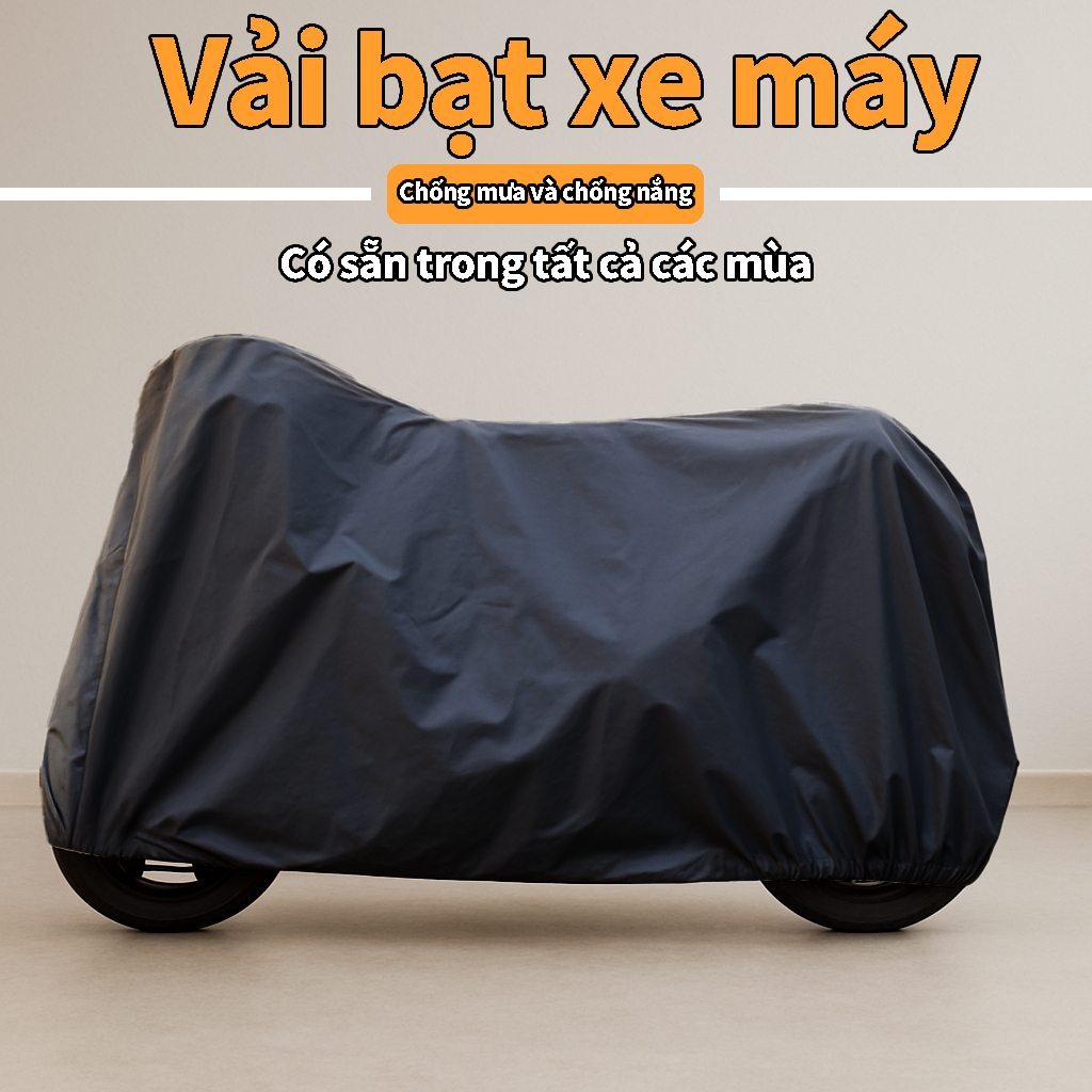 Bạt Phủ Xe Máy Cao Cấp Chống Mưa, Nắng, Bụi Bẩn, Chất Lượng Tốt,Chống Thấm Tuyệt Đối, Bao Trùm Cả Xe