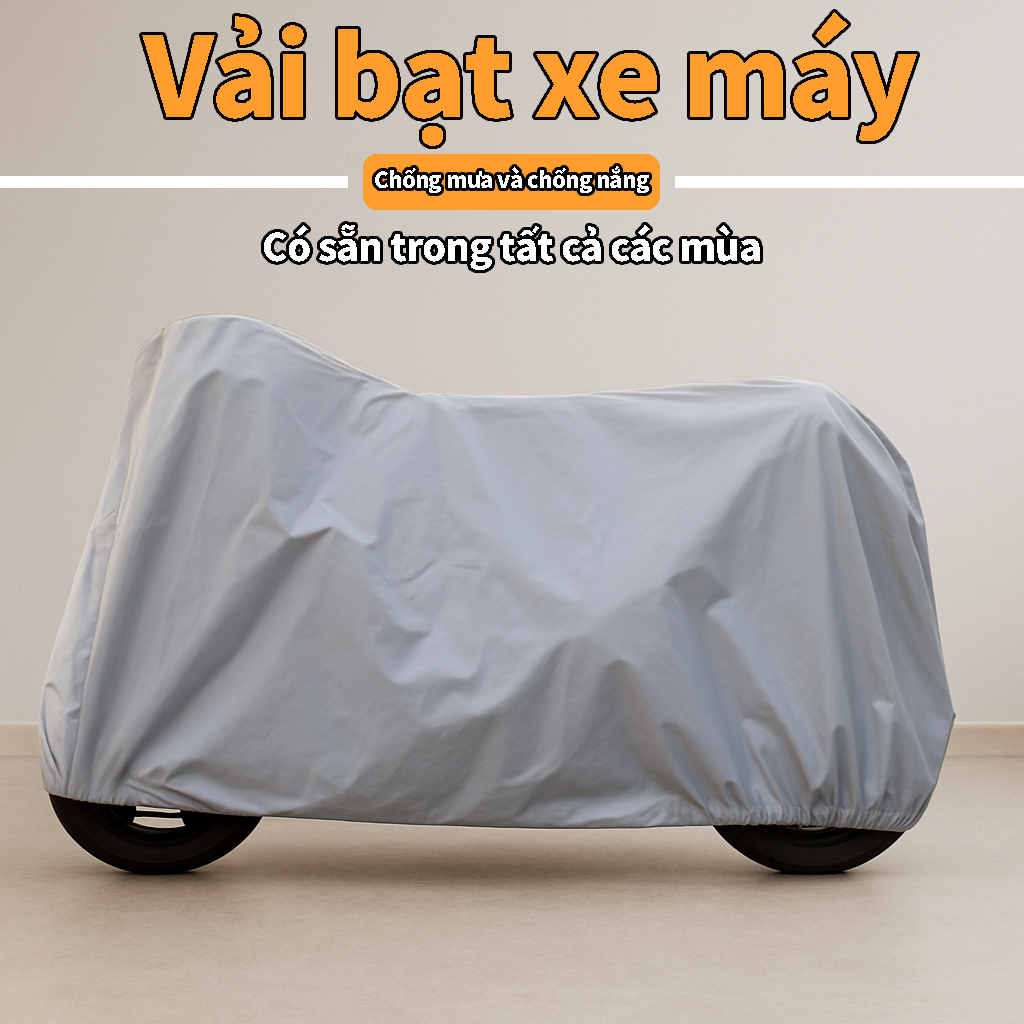 Bạt Phủ Xe Máy Cao Cấp Chống Mưa, Nắng, Bụi Bẩn, Chất Lượng Tốt,Chống Thấm Tuyệt Đối, Bao Trùm Cả Xe