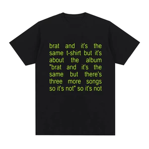 Áo Thun Charli XCX Brat and It's the Same - Unisex, Bông
