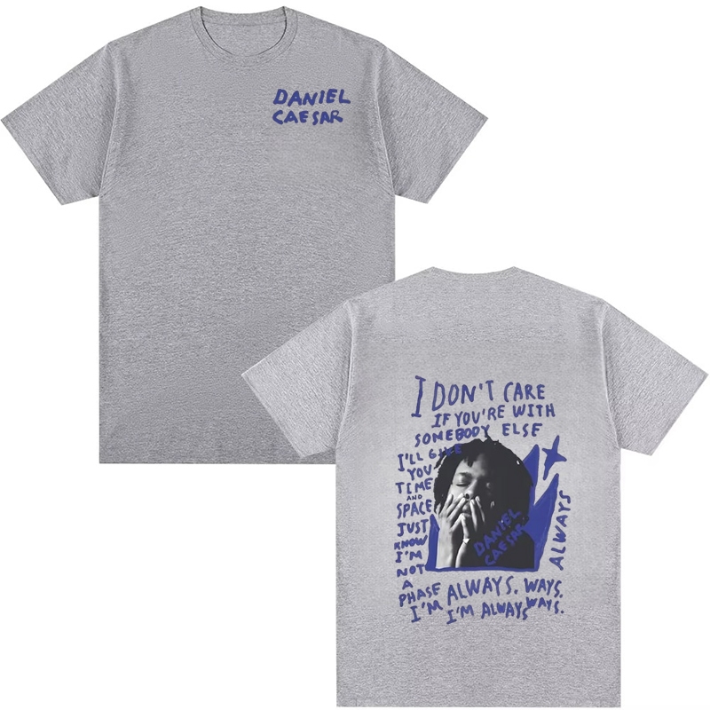 Áo thun hình Daniel Caesar Never Enough Always In - Phong cách Hip Hop