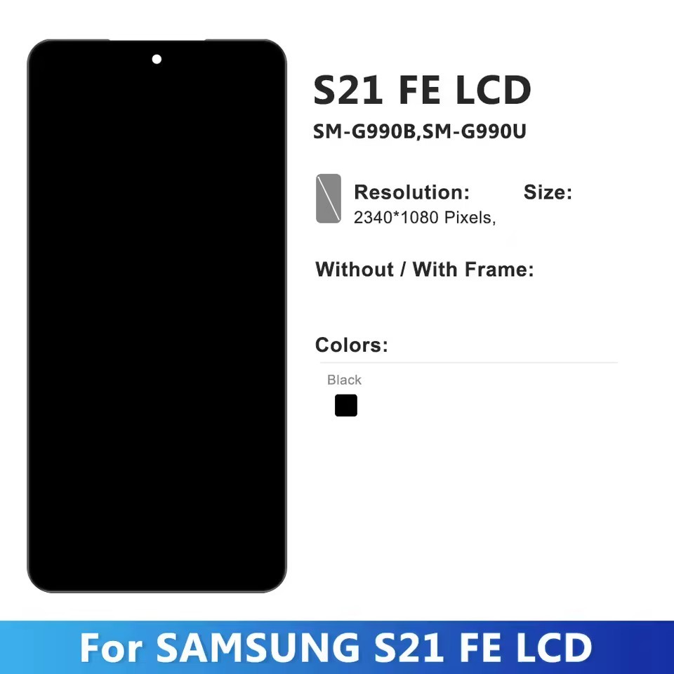 TFT Dành Cho Samsung Galaxy S21FE 5G G990B G990U Màn Hình LCD Bộ Số Hóa Cảm Ứng