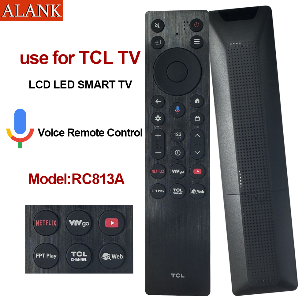 ALANK Remote Điều khiển Tivi TCL LCD LED Smart chính hãng RC813A hỗ trợ ...
