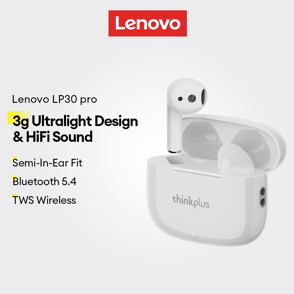 Tai nghe Lenovo LP30 proTWS và tai nghe bán trong không dây với thiết kế siêu nhẹ 3g và âm thanh HiFi cộng với Bluetooth 5.4 | BigBuy360 - bigbuy360.vn