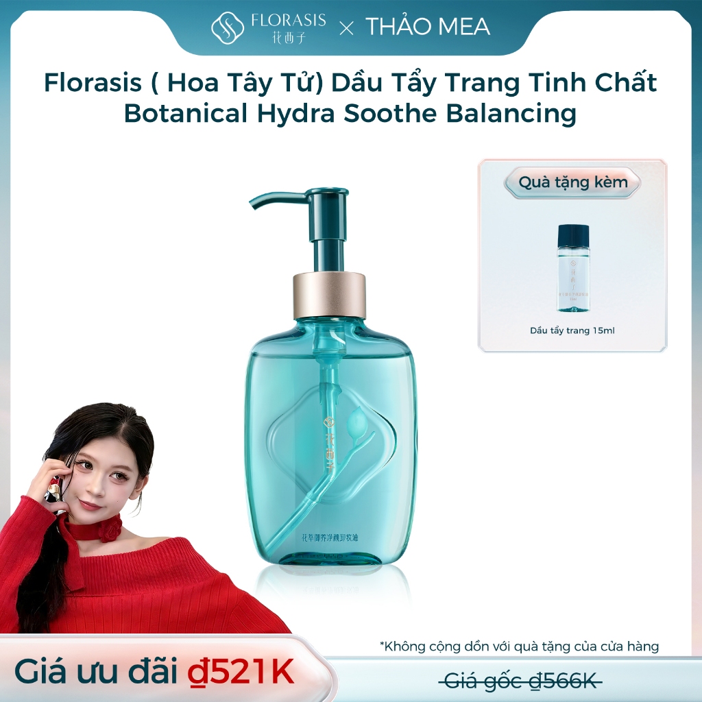 【THẢO MEA Livestream】Florasis ( Hoa Tây Tử) Dầu Tẩy Trang Tinh Chất Botanical Hydra-Soothe Balancing— Dưỡng Da Dịu Nhẹ, Tẩy Sạch Lớp Makeup bụi bẩn
