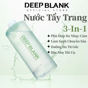 DEEP BLANK Nước Tẩy Trang Micellar 3-in-1 - Làm Sạch Sâu, Không Rát Mắt - Kiềm Dầu, Dưỡng Ẩm Cho Da Nhạy Cảm - 400ml