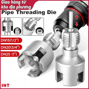 DN15 / 20 / 25 Công cụ ren ống Hex Shank Die Chủ đề bên ngoài bên trong 1 / 2 & 3 / 4 & 1 INCH Ống nước PPR PVC MPP có thể tháo rời
