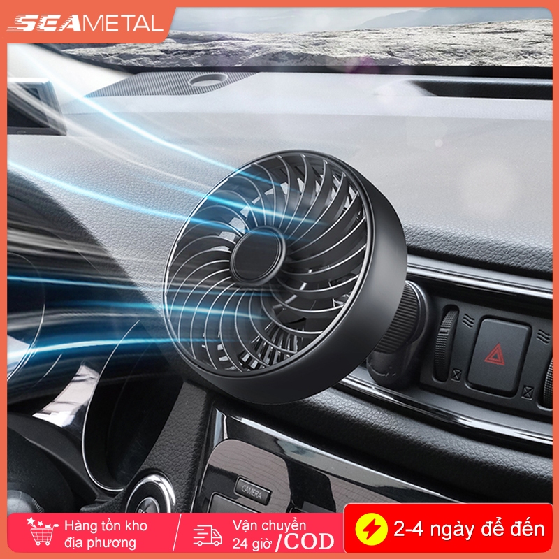 Quạt Ô Tô SEAMETAL Quạt Thoát Khí Xoay 360 Tốc Độ Có Thể Điều Chỉnh Làm Mát Gió Ô Tô Lỗ Thông Khí Điều Hòa Quạt Lạnh