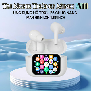 Tai Nghe Thông Minh A11 PRO Kết Nối App Với 26 Chức Năng, Màn hình cảm ứng màu OLED 1,85 inch,Tùy chỉnh hình nền, Chơi trò chơi, Đồng bộ hóa tin nhắn, Chống nước IPX6, Thiết kế tùy chỉnh EQ, Tên Bluetooth tùy chỉnh, Giảm tiếng ồn ANC/ENC