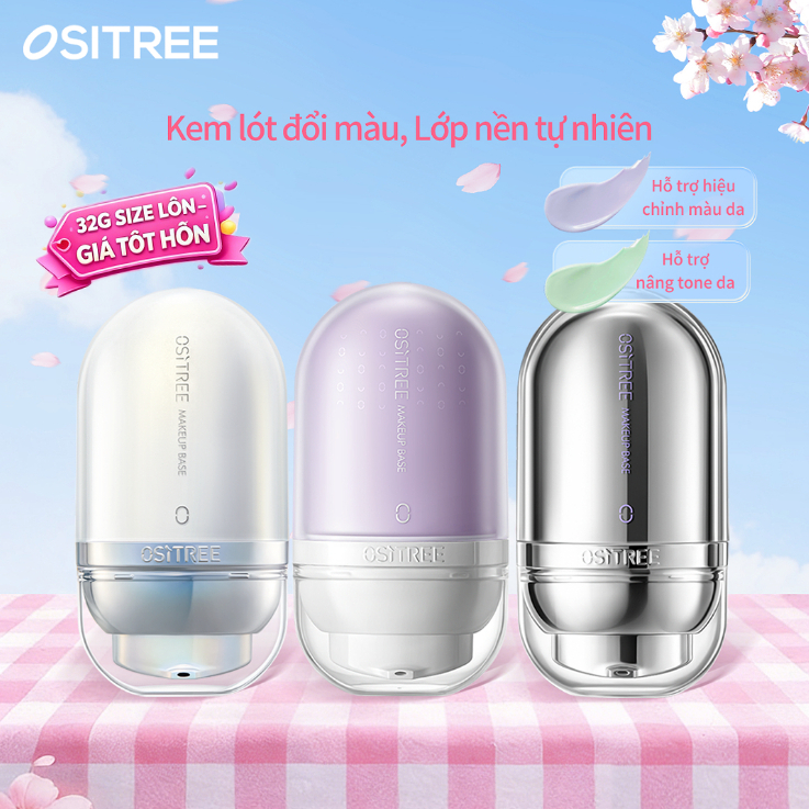 [LIVE]Kem Lót OSITREE 32g - Dưỡng Ẩm, Tone Up Sáng Da, Che Khuyết Điểm, Làm Mịn Lỗ Chân Lông