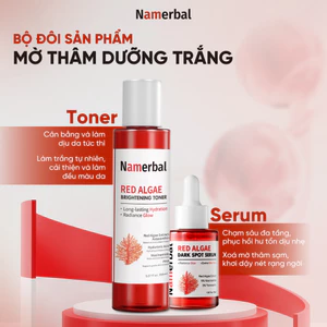 Combo phục hồi làm trắng tảo đỏ Namerbal 30mL + Toner 150mL Astaxanthin + Niacinamide + Axit Hyaluronic + Axit Tranexamic + PHA