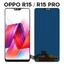 TFT Cho Oppo R15 / R15 PRO Màn Hình LCD Bộ Số Hóa Màn Hình Cảm Ứng