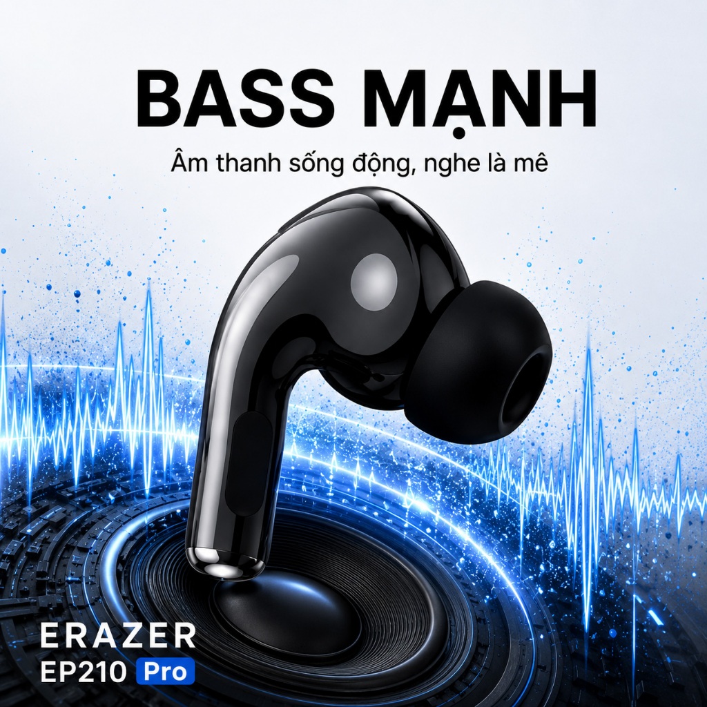 Tai Nghe Bluetooth Không Dây ERAZER EP210 Pro TWS, Bass Mạnh, Pin 20H, Đeo Êm, Mic Gọi Rõ