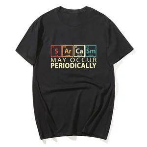 Sarcasm Có Thể Xảy Ra Định Kỳ Áo Ngộ nghĩnh Hóa Học Pun Áo Thun Khoa Học Hài Hước Hóa Học Khoa Học Tee Nam Nữ Quần Áo