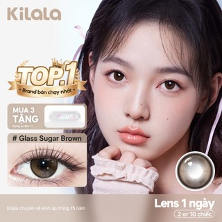 Kính áp tròng Kilala màu nâu Glass Sugar Brown lens cận 1 ngày DIA 14.2mm có độ (0-8) 10 chiếc & 2 chiếc