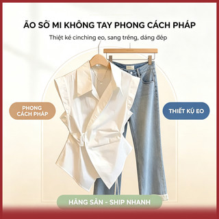 Áo Sơ Mi Không Tay Phong Cách Pháp | Thiết Kế Cinching Eo Sang Trọng | Phụ Kiện Thời Trang Nữ
