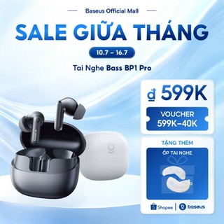 Tai nghe không dây Baseus BP1 Pro ANC -50dB Giảm tiếng ồn Hi-Res Bluetooth 6.0 IPX55 Chống nước 55Hr