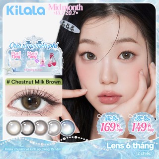 Kính áp tròng Kilala màu nâu Chestnut Milk Brown/ Yay Radiowave Black/White Peach Brownlens cận 6 tháng DIA 14.2mm  14.5mm có độ (0-7) 1 cặp