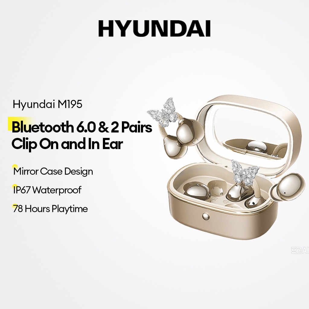 Tai nghe Bluetooth HYUNDAI M195 Tai nghe không dây Tai nghe âm thanh nổi HiFi Bluetooth 6.0 2 cặp Clip-On & In-Ear 78H Vỏ gương thời gian chơi IP67 Chống nước