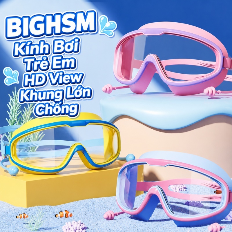 BIGHSM Kính Bơi Trẻ Em HD View Khung Lớn Chống Rò Rỉ Chống Sương Mù Cho Bé Trai Bé Gái Nước Mùa Hè SKK