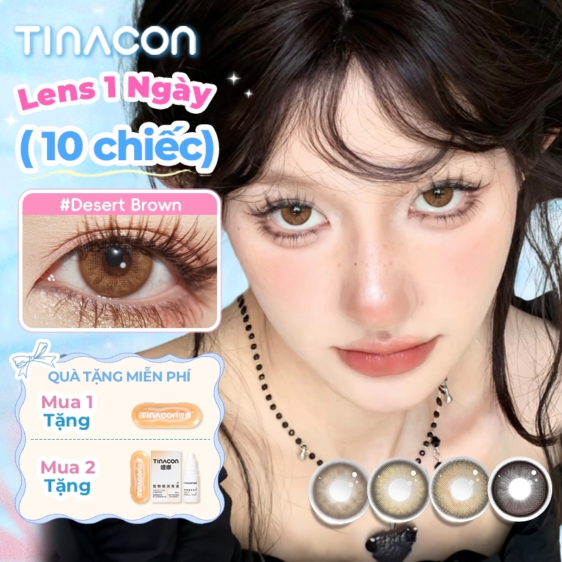 Kính áp tròng TINACON 1 ngày Desert Brown, Film Brown, Monster Brown, lens cận thị tự nhiên, mắt to, DIA 14.0-14.5mm, có độ (0-8)