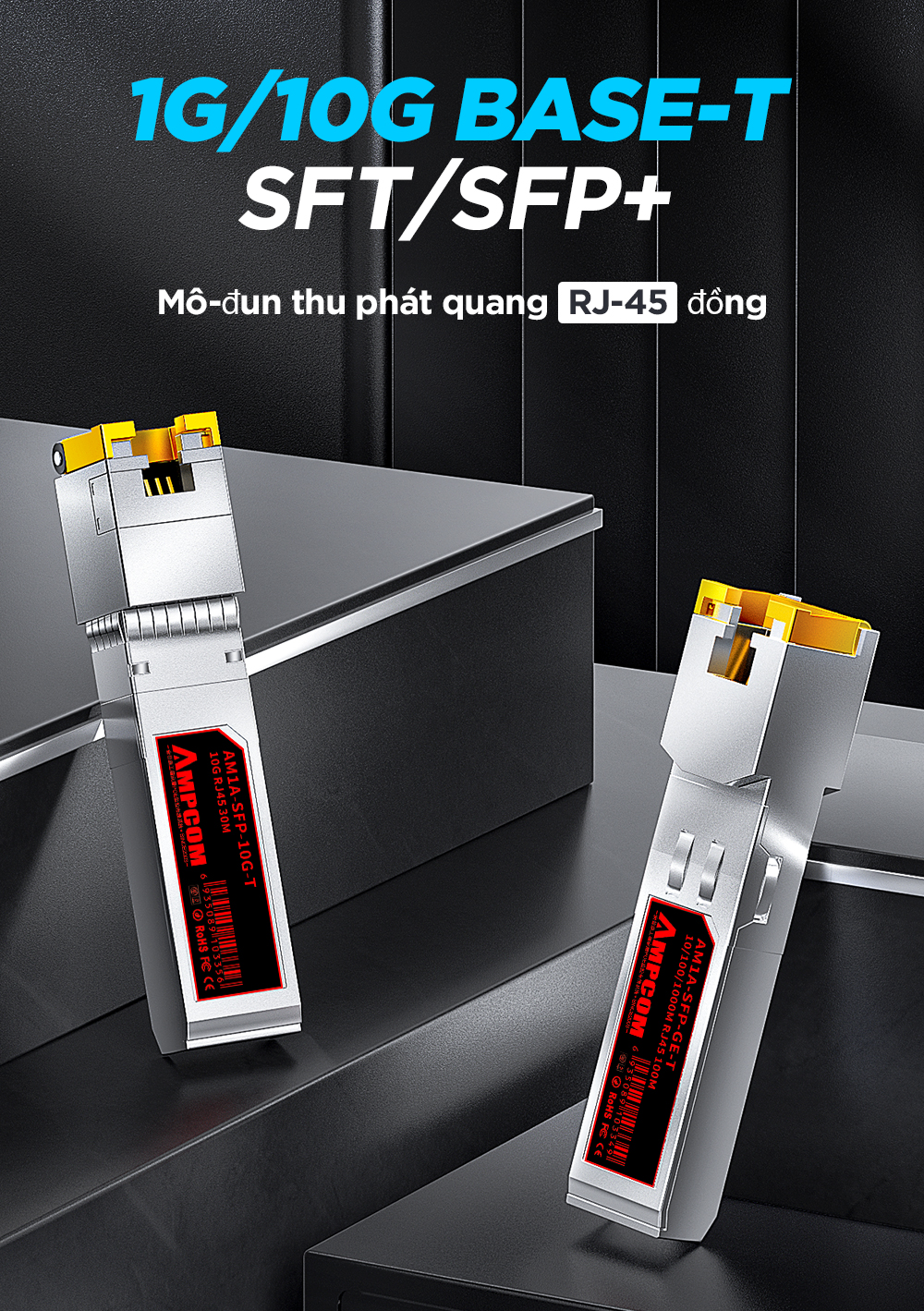 AMPCOM 1.25G và 10G RJ45 Ethernet Copper SFP Transceivers, Mô-đun ...