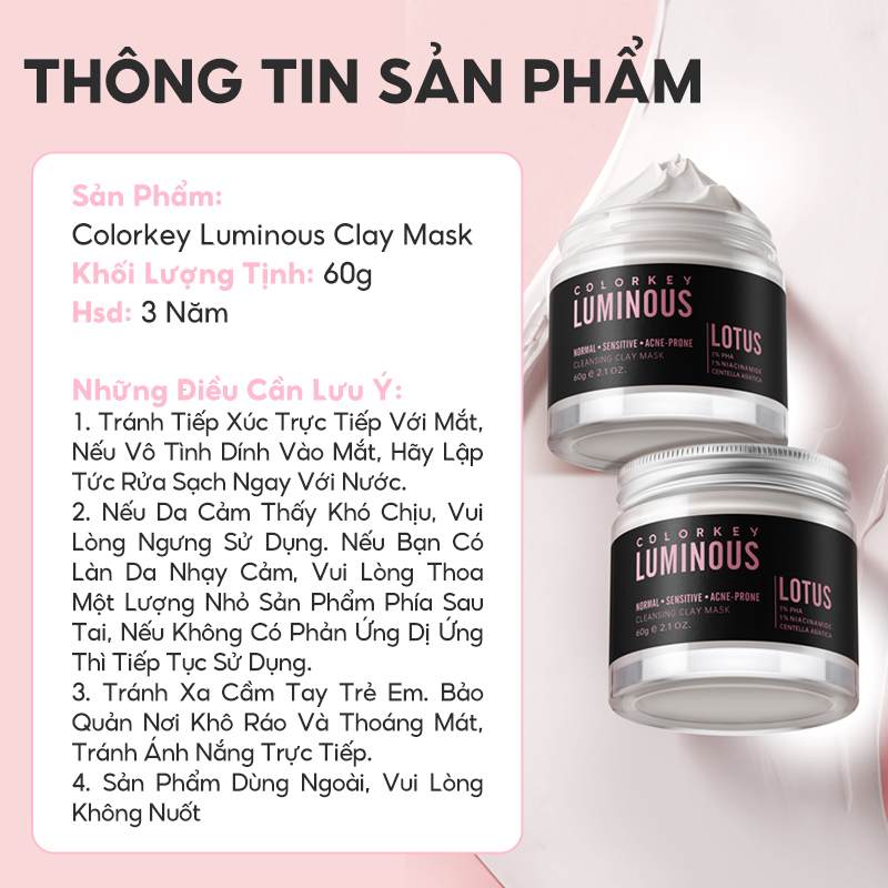 Mô tả Mặt Nạ Bùn COLORKEY LUMINOUS Làm Sạch Da Không Gây Khô Da Khi Dùng 60g/hũ - 11