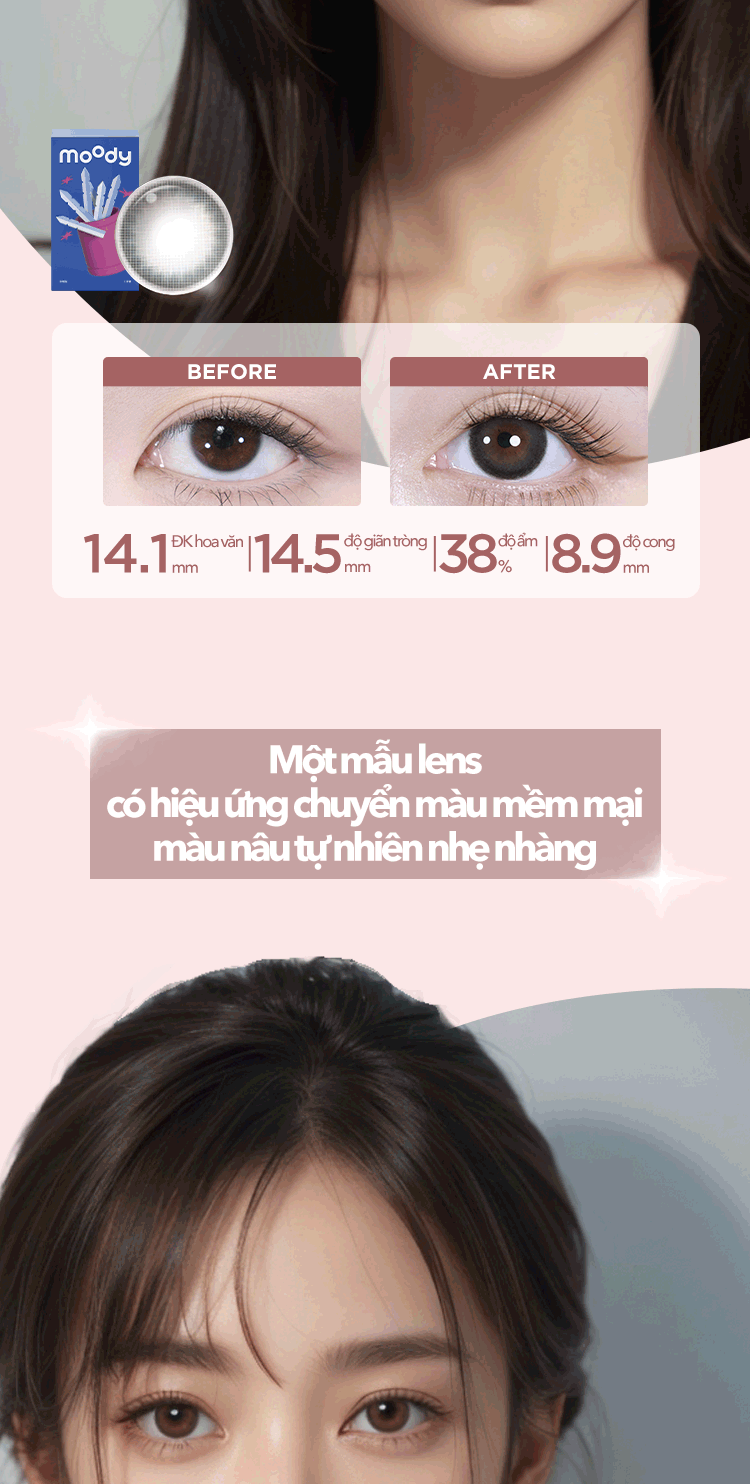 Mô tả Kính áp tròng 6 tháng moody, mẫu mã đa dạng, lên màu chuẩn, có độ cận 0-7, độ giãn tròng 14.0 – 14.5mm - 8
