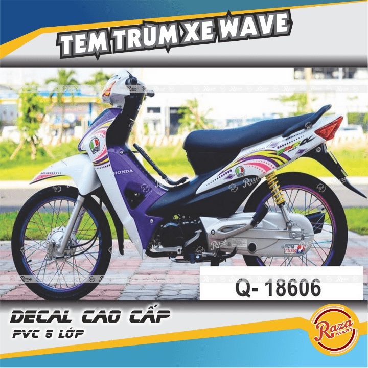 Tem trùm WAVE ALPHA 2016 xe trắng | Decal PVC 5 lớp cao cấp | Mã tem ...