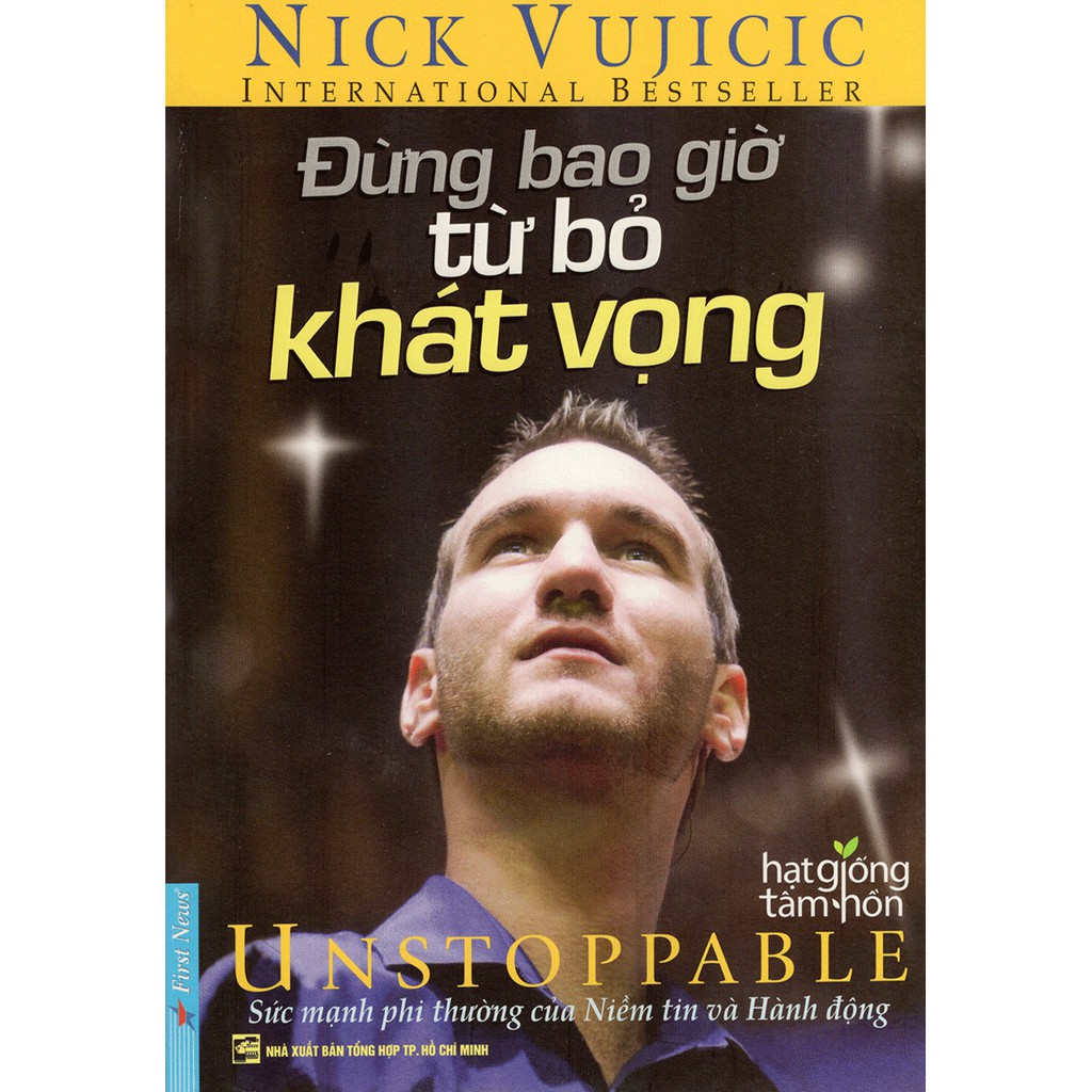 Sách - Nick Vujicic - Đừng Bao Giờ Từ Bỏ Khát Vọng Tặng Bookmark