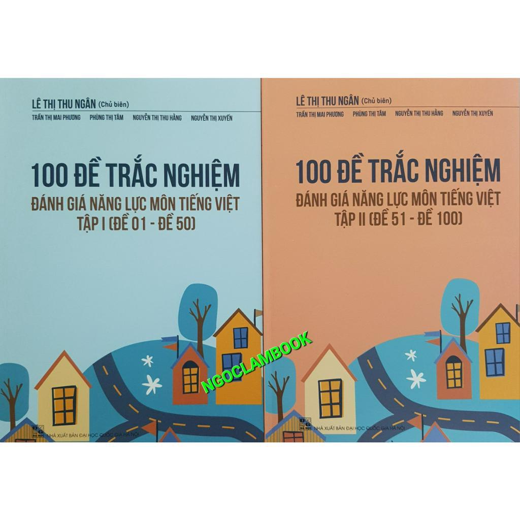 Sách - Combo 100 Đề trắc nghiệm đánh giá năng lực môn Tiếng Việt (Tập I + Tập II)