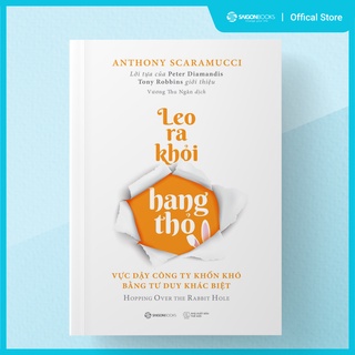 Sách - Leo ra khỏi hang thỏ (Hopping Over The Rabbit Hole) - Tác giả Anthony Scaramucci