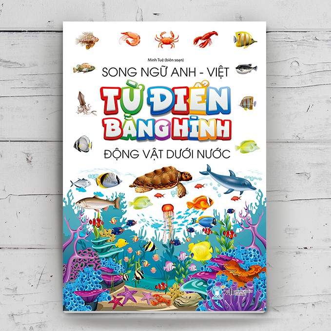 Ảnh sách - Từ Điển Bằng Hình - Động Vật Dưới Nước (Song Ngữ Anh - Việt) 1