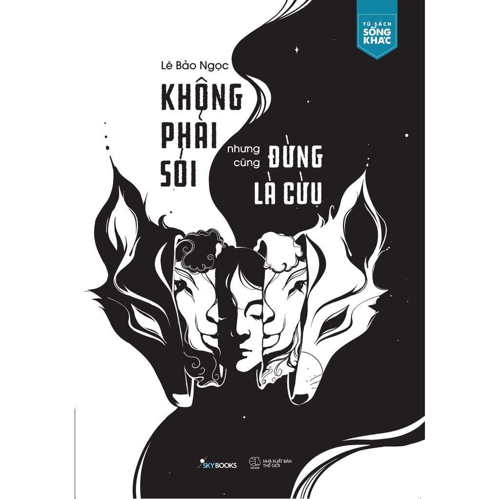 Ảnh Sách - Không Phải Sói Nhưng Cũng Đừng Là Cừu - AZVietNam 1