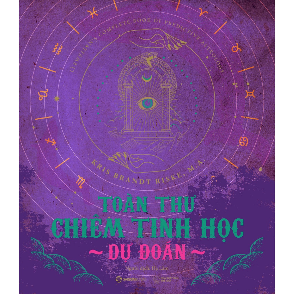 Sách - Toàn Thư Chiêm Tinh Học Dự Đoán - Kris Brandt Riske, M.A