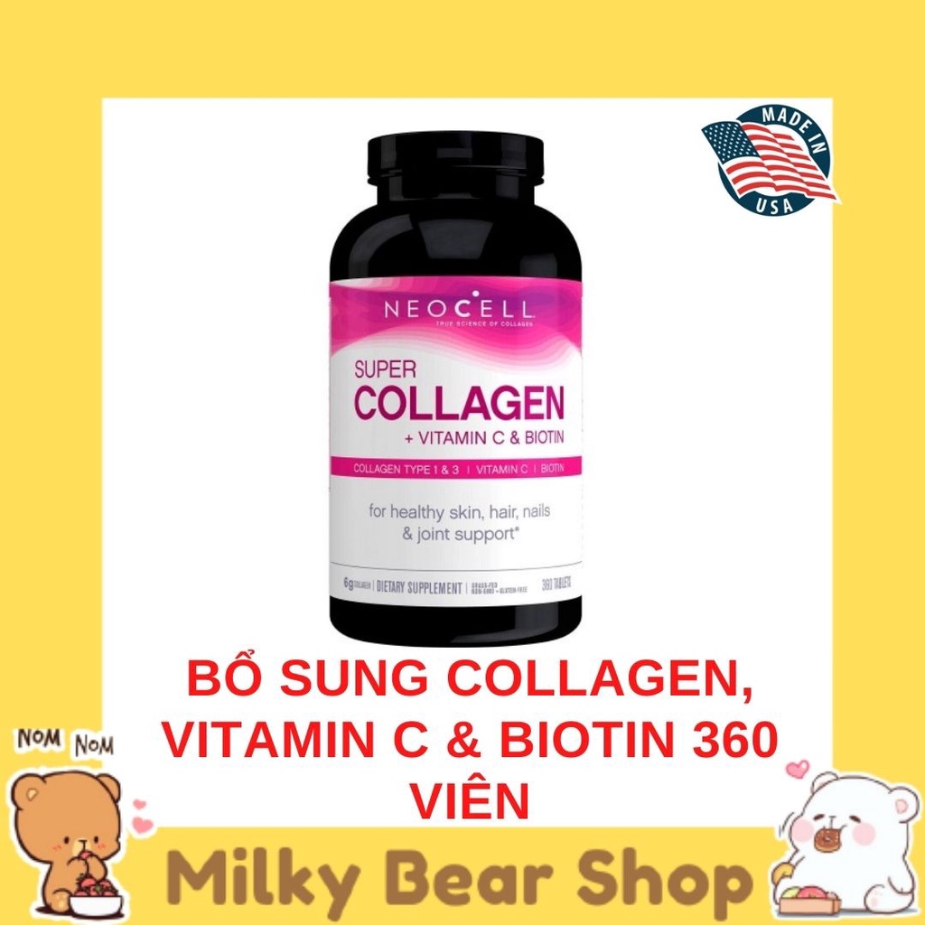[MỸ] NEOCELL SUPER COLLAGEN + VITAMIN C & BIOTIN 360 VIÊN | Shopee Việt Nam