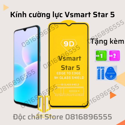 Vsmart Star 5 - Kính cường lực Vsmart Star 5 không chấm liti, full màn hình
