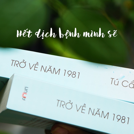 Ảnh SÁCH - Trở về năm 1981 2