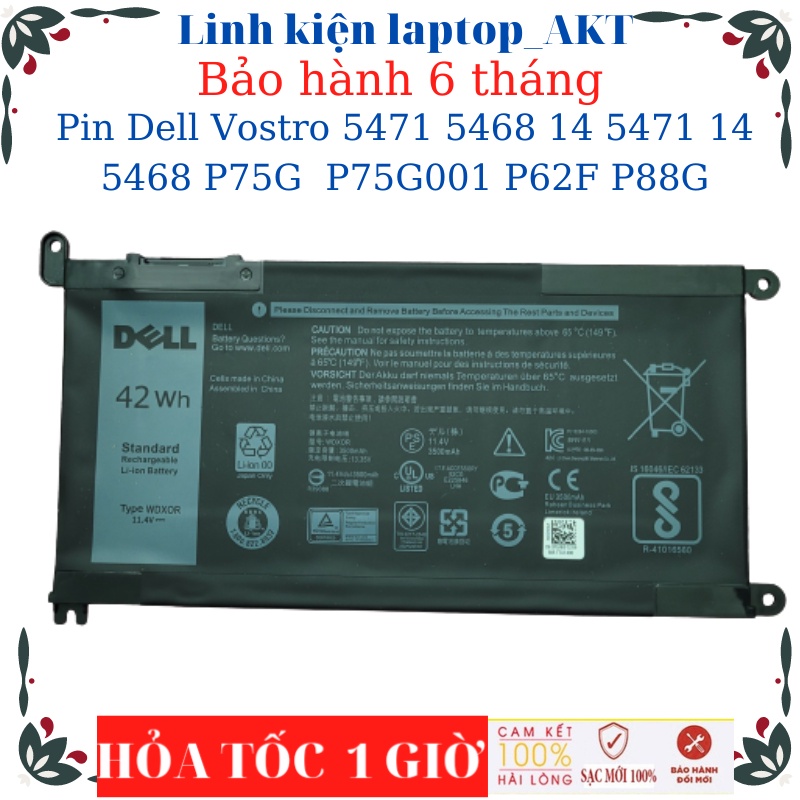 Pin laptop Dell Vostro 5471 5468 14 5471 14 5468 P75G P75G001 P62F P88G