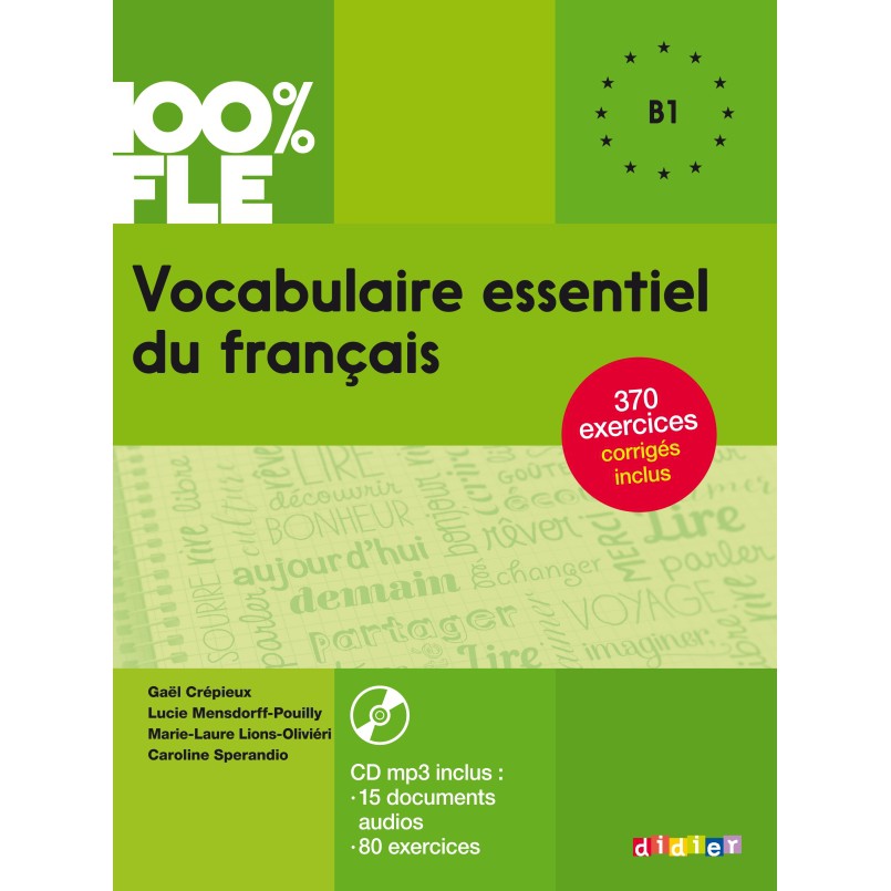 Sách - Pháp: 100% FLE - Vocabulaire Essentiel Du Français / Niveau B1 ...