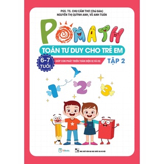 Sách - Combo Pomath Toán tư duy cho trẻ em 6 - 7 tuổi - Giúp con phát triển toàn diện IQ và EQ