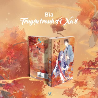 Sách - Tiệm Đồ Cổ Á Xá - Truyện Tranh (Tập 8)