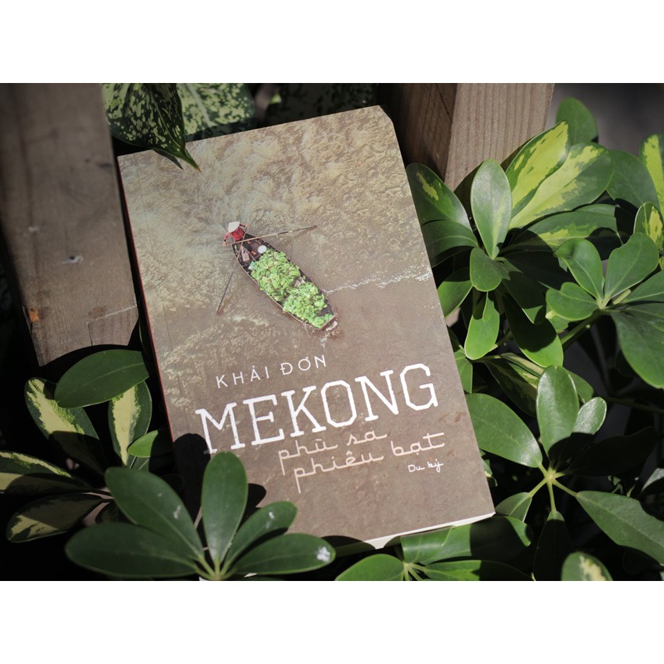 Ảnh Sách - Mekong Phù Sa Phiêu Bạt 1