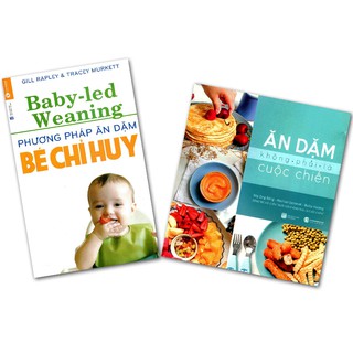 Sách - Phương pháp ăn dặm bé chỉ huy BLW + Ăn dặm không phải là cuộc chiến (lẻ tùy chọn)